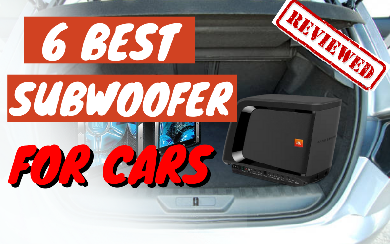 6 Best Subwoofer and Amp Combo For Car Review