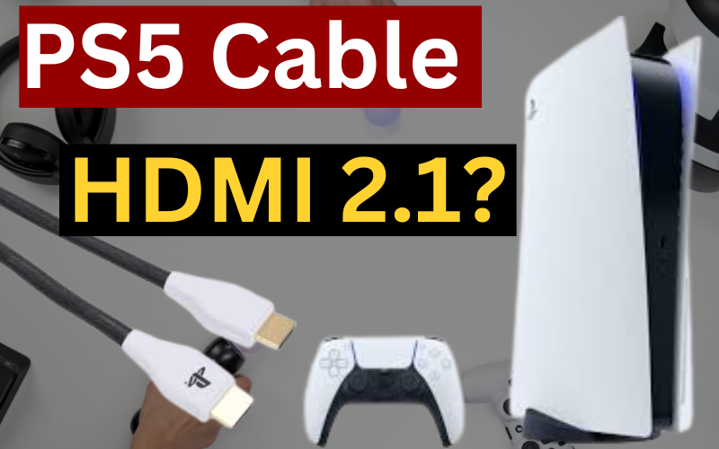 length of your PS5 HDMI cable.
